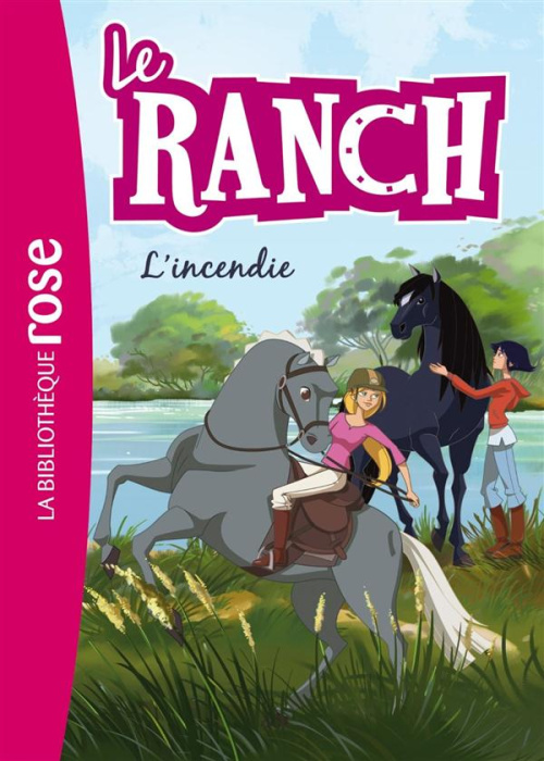 Emprunter Le ranch Tome 9 : L'incendie livre