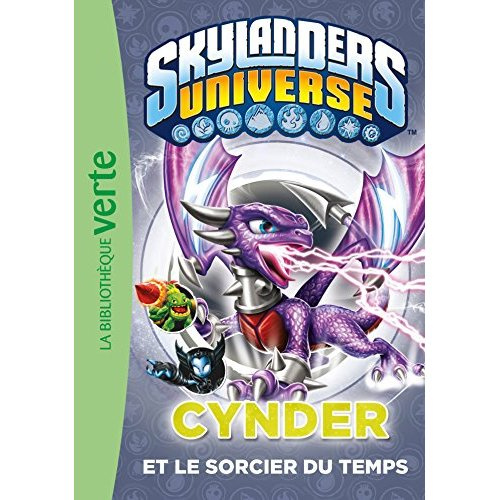 Emprunter Skylanders Universe/5/Cynder et le sorcier du temps / Cynder et le sorcier du temps livre