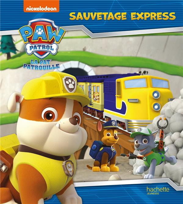 Emprunter La Pat'patrouille. Sauvetage express livre