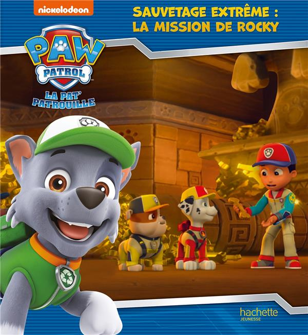 Emprunter Paw Patrol La Pat' Patrouille : Sauvetage Extrême : la mission de Rocky livre