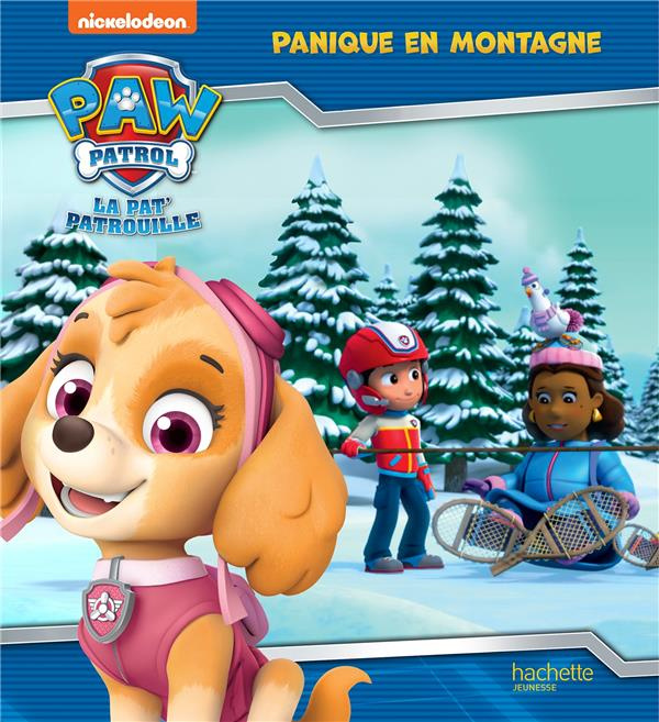 Emprunter Paw Patrol La Pat' Patrouille : Panique en montagne livre