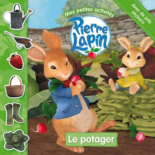 Emprunter Pierre Lapin mes petites activités le potager livre