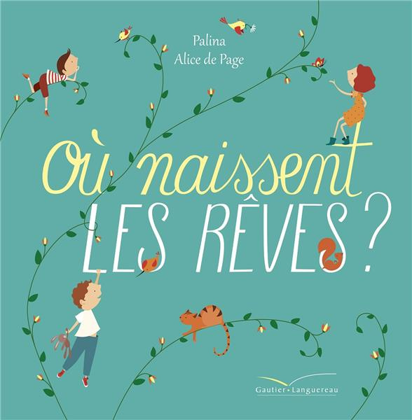 Emprunter Où naissent les rêves ? livre