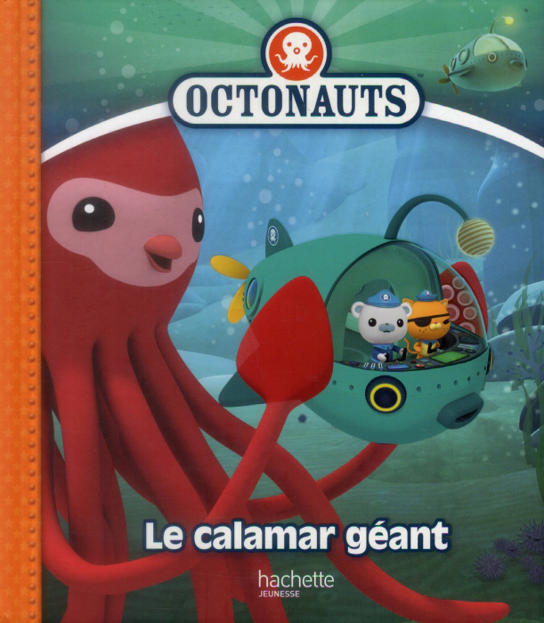 Emprunter Octonauts - Le calamar géant livre