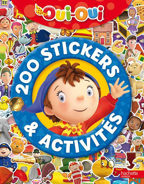 Emprunter 200 stickers et activités Oui-Oui livre