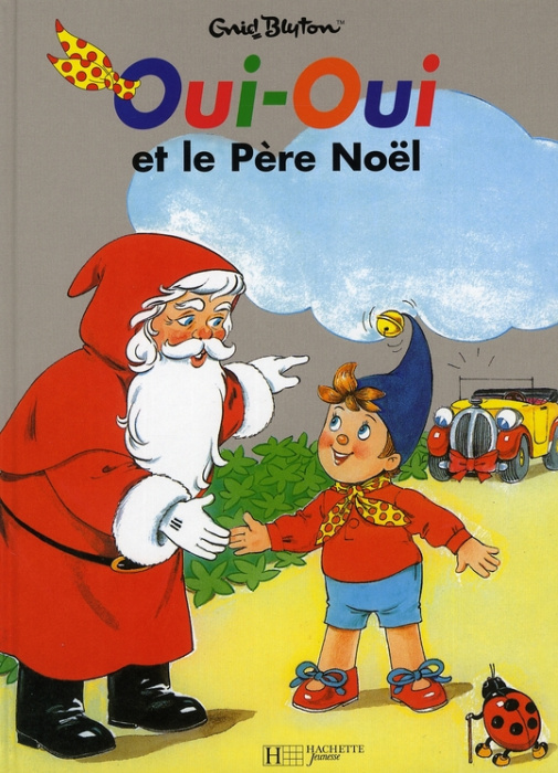 Emprunter Oui-Oui et le Père Noël livre