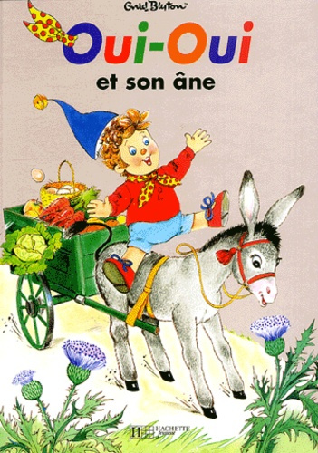 Emprunter Oui-Oui et son âne livre
