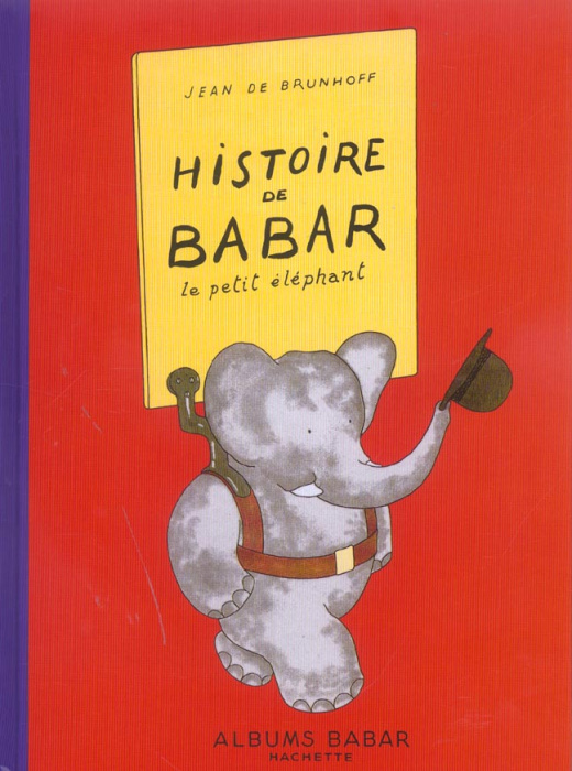 Emprunter Histoire de Babar . Le petit éléphant livre