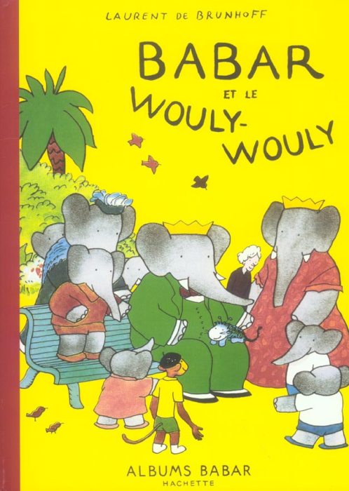 Emprunter Babar et le Wouly-Wouly livre