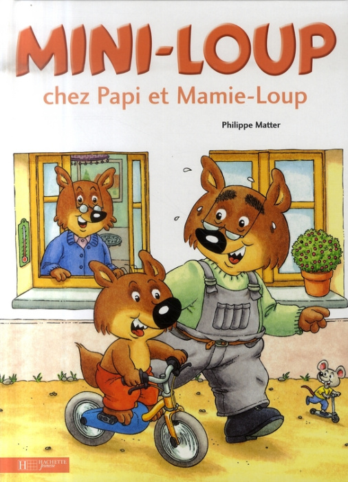 Emprunter Mini-Loup : Mini-Loup chez Papi et Mamie-Loup livre