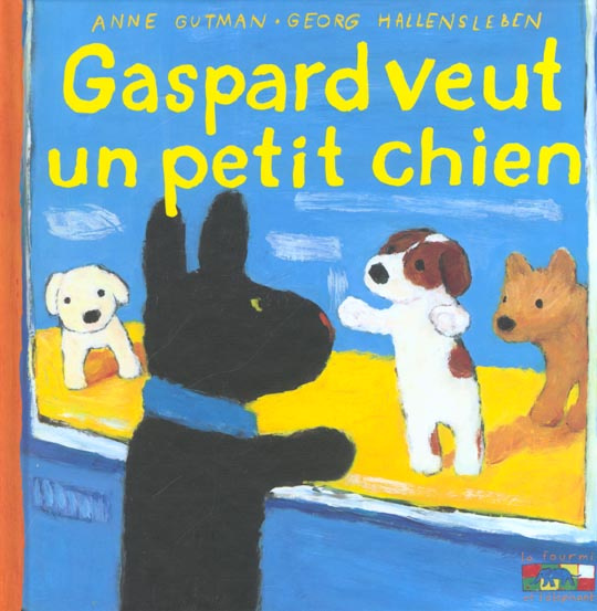Emprunter Les catastrophes de Gaspard et Lisa Tome 15 : Gaspard veut un petit chien livre
