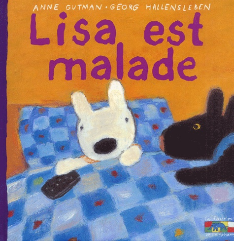 Emprunter Les catastrophes de Gaspard et Lisa Tome 17 : Lisa est malade livre