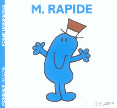 Emprunter Monsieur Rapide livre