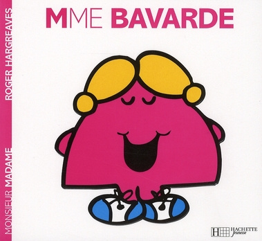 Emprunter Madame Bavarde livre
