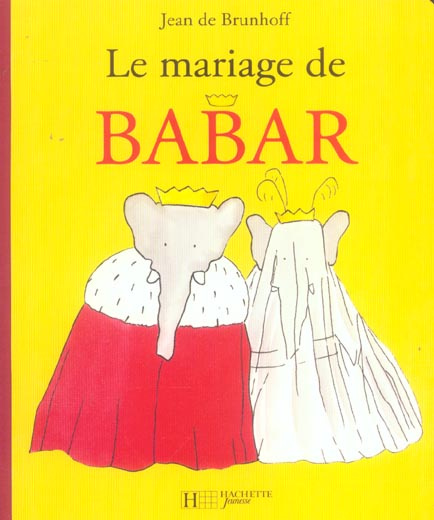 Emprunter Le mariage de Babar livre