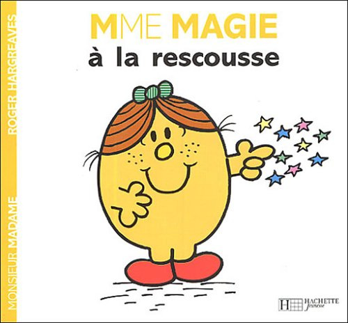 Emprunter Mme Magie à la rescousse livre