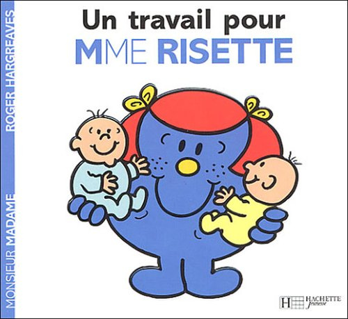 Emprunter Un travail pour Madame Risette livre