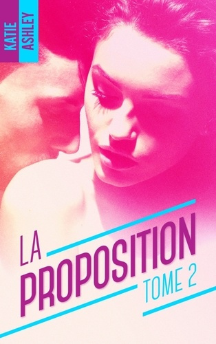 Emprunter La Proposition - Tome 2 livre