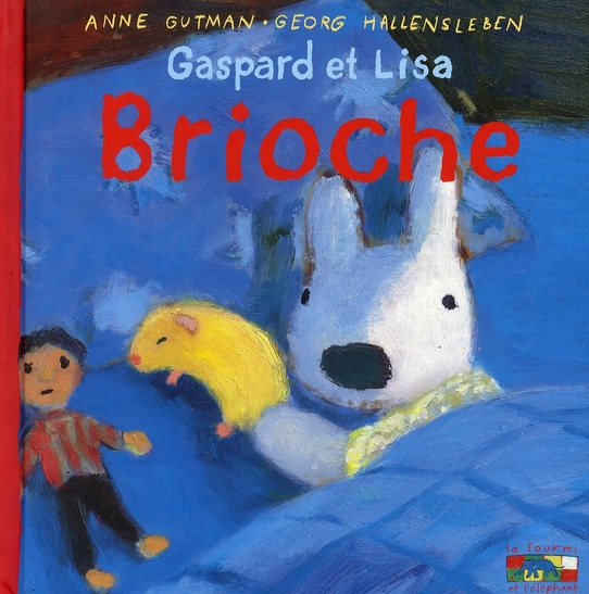 Emprunter Les catastrophes de Gaspard et Lisa Tome 24 : Brioche livre