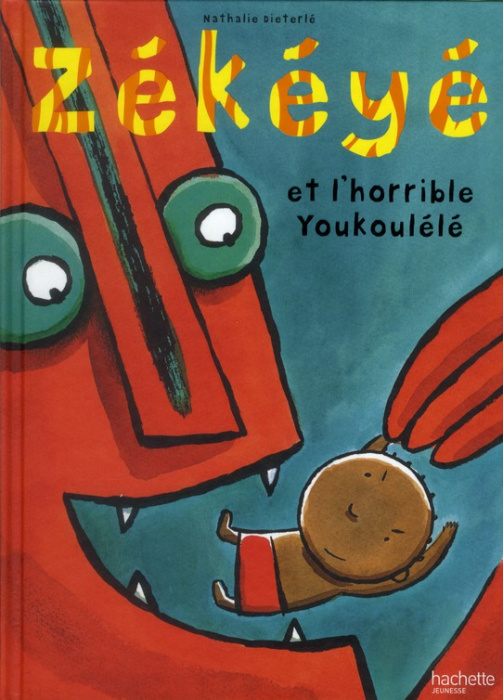 Emprunter Zékéyé et l'horrible Youkoulélé livre