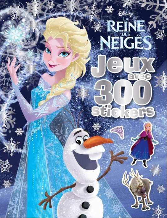 Emprunter La Reine des Neiges. Jeux avec 300 stickers livre