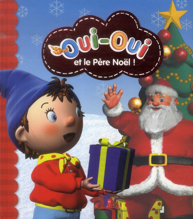 Emprunter Oui-Oui et le Père Noël livre