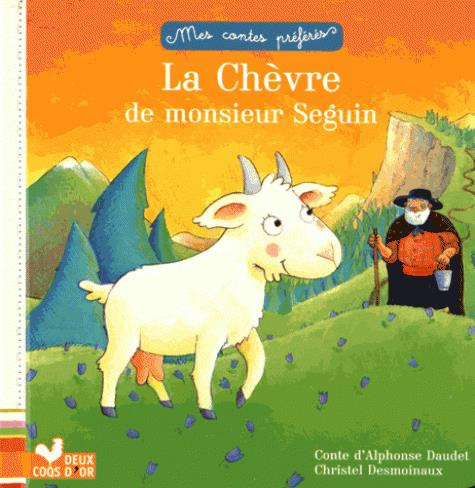 Emprunter La Chèvre de monsieur Seguin livre