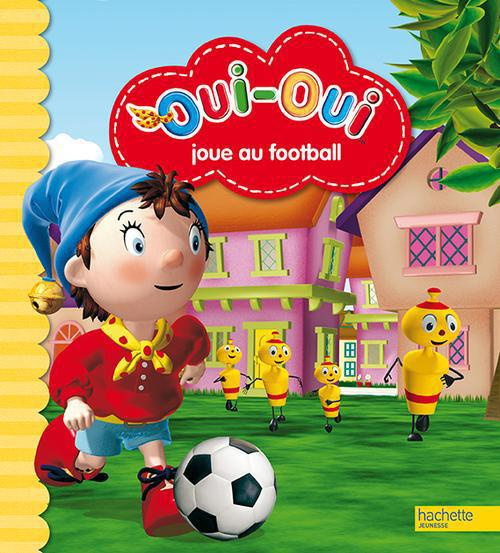 Emprunter Oui-Oui joue au football livre