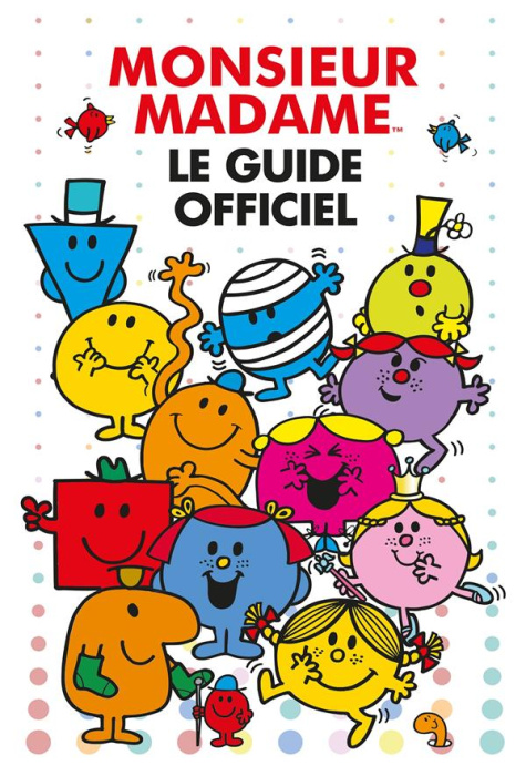 Emprunter Le guide officiel Monsieur Madame livre