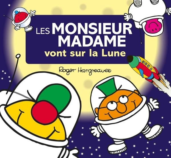 Emprunter Les Monsieur Madame vont sur la Lune livre