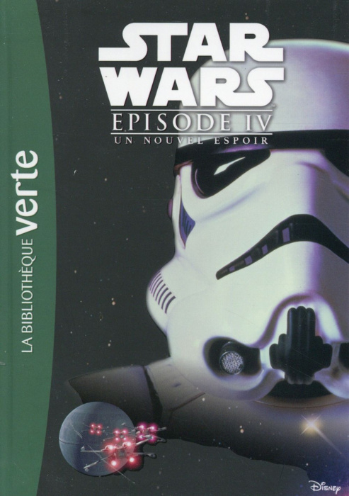 Emprunter Star Wars Episode IV : Un nouvel espoir livre