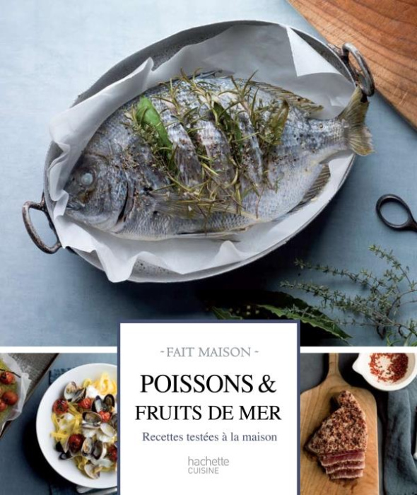 Emprunter Poissons et fruits de mer. Recettes gourmandes testées à la maison livre