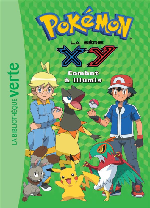 Emprunter Pokémon : la série XY Tome 25 : Combat à Illumis livre