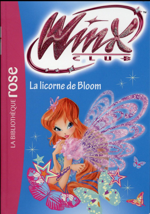 Emprunter Winx Club Tome 60 : La licorne de Bloom livre