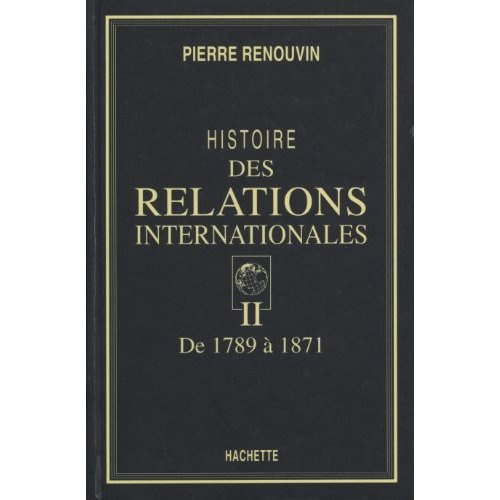 Emprunter HISTOIRE DES RELATIONS INTERNATIONALES (T2) livre