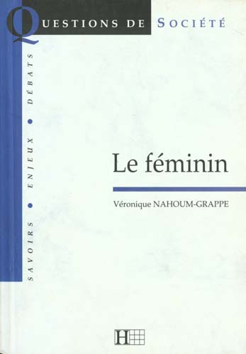 Emprunter LE FEMININ livre