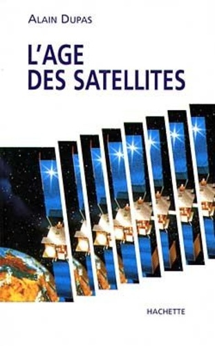 Emprunter L'âge des satellites livre