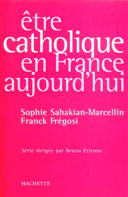 Emprunter Etre catholique en France aujourd'hu livre