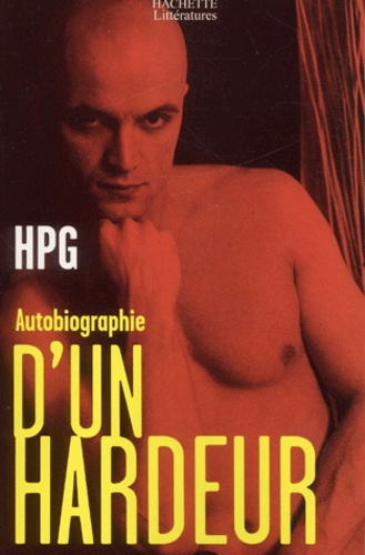 Emprunter Autobiographie d'un hardeur livre