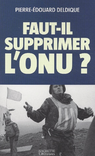 Emprunter Faut-il supprimer l'ONU ? livre