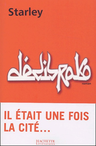 Emprunter Dédibrako. Il était une fois la Cité... livre