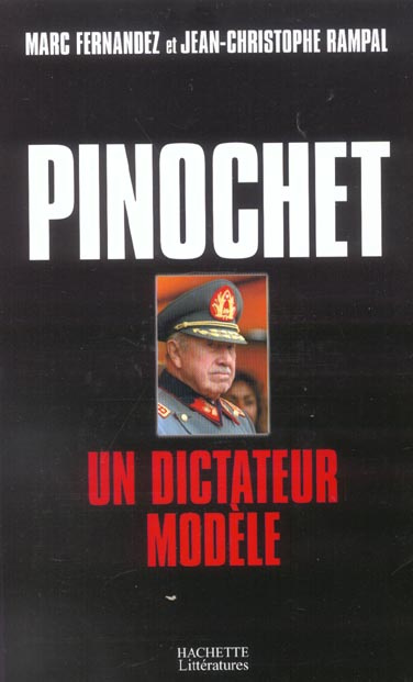 Emprunter Pinochet, un dictateur modèle livre