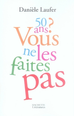 Emprunter 50 Ans ? Vous ne les faites pas livre