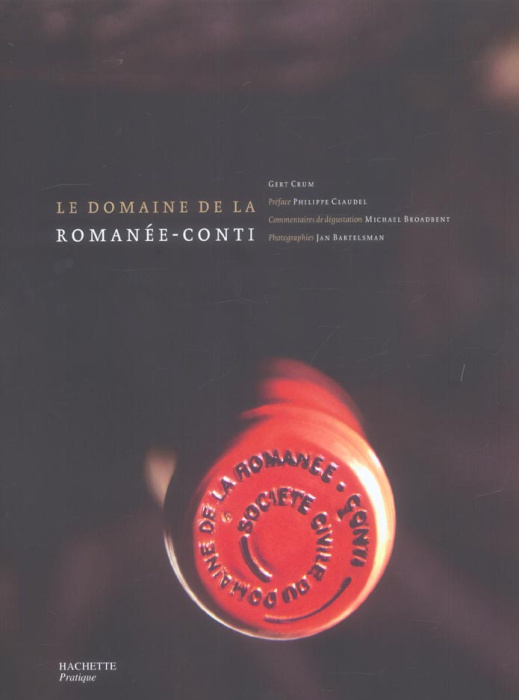 Emprunter Le domaine de la Romanée-Conti livre