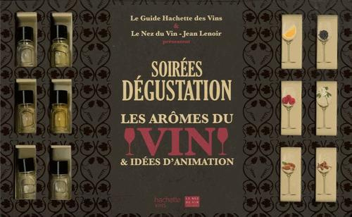 Emprunter Soirées dégustation. Coffret les arômes du vin et idées d'animation livre