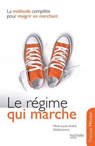 Emprunter Le régime qui marche livre