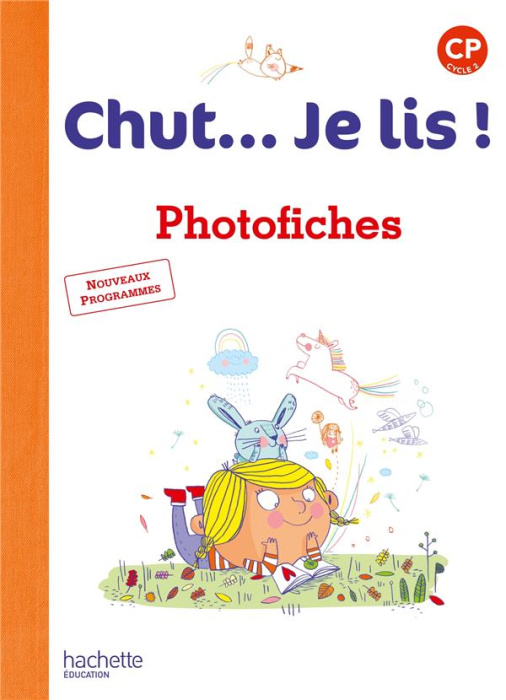 Emprunter Chut... Je lis ! CP. Photofiches, Edition 2016 livre