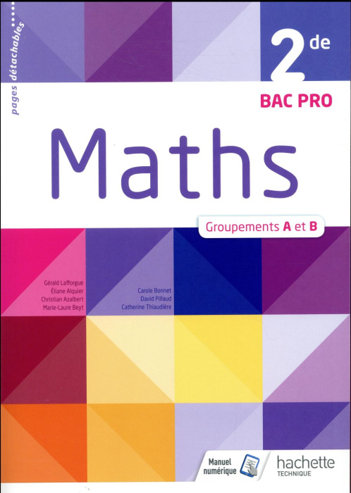 Emprunter Maths 2de Bac Pro groupements A et B. Edition 2018 livre