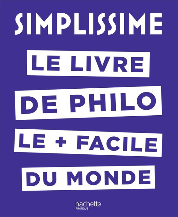 Emprunter Le livre de philo le plus facile du monde livre