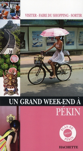 Emprunter Un Grand Week-end à Pékin livre